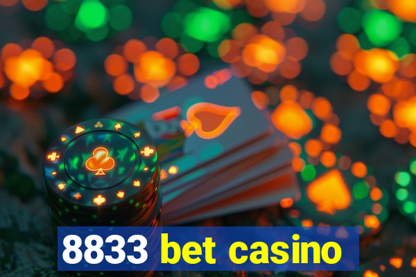 8833 bet casino